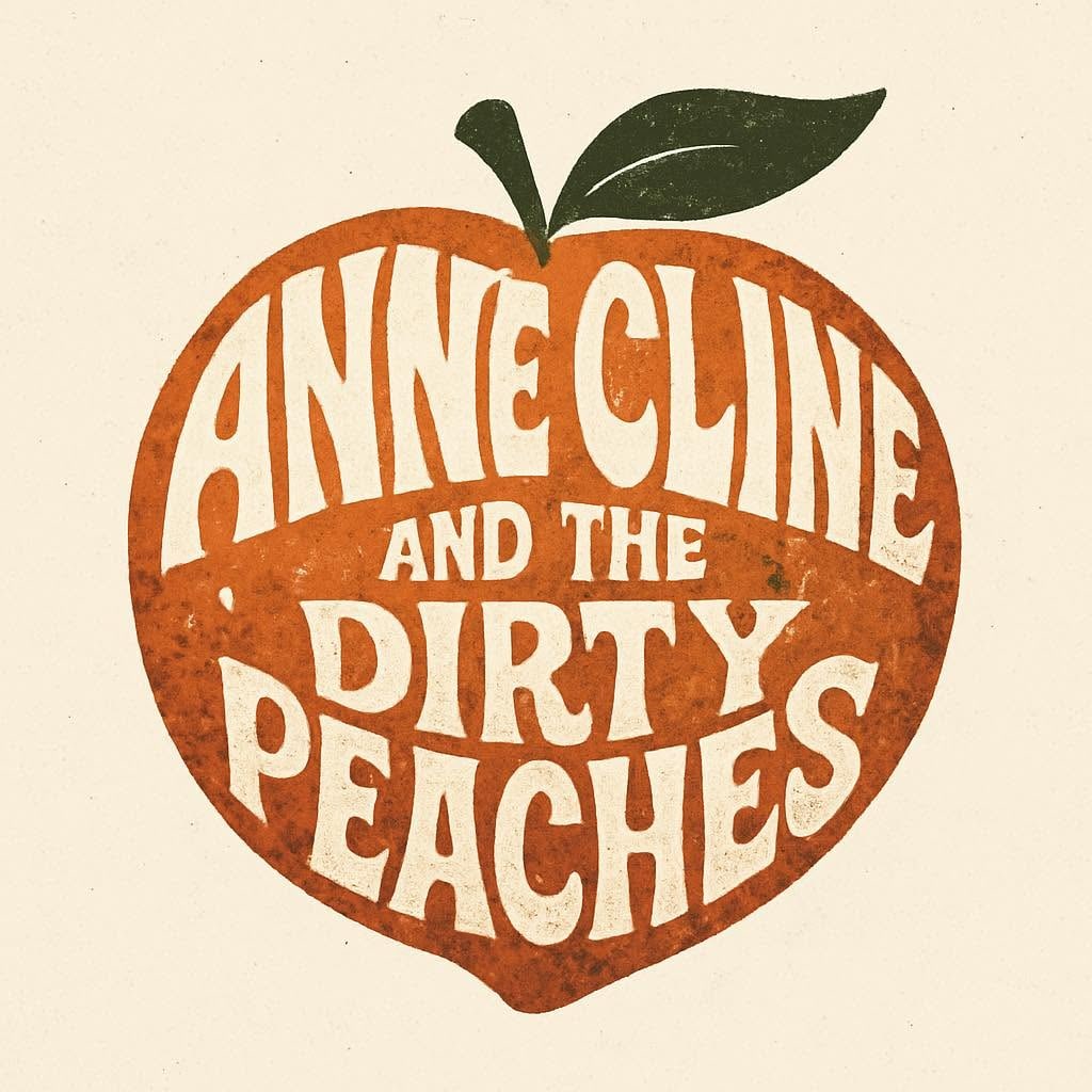 Photo of Anne Cline & The Dirty Peaches